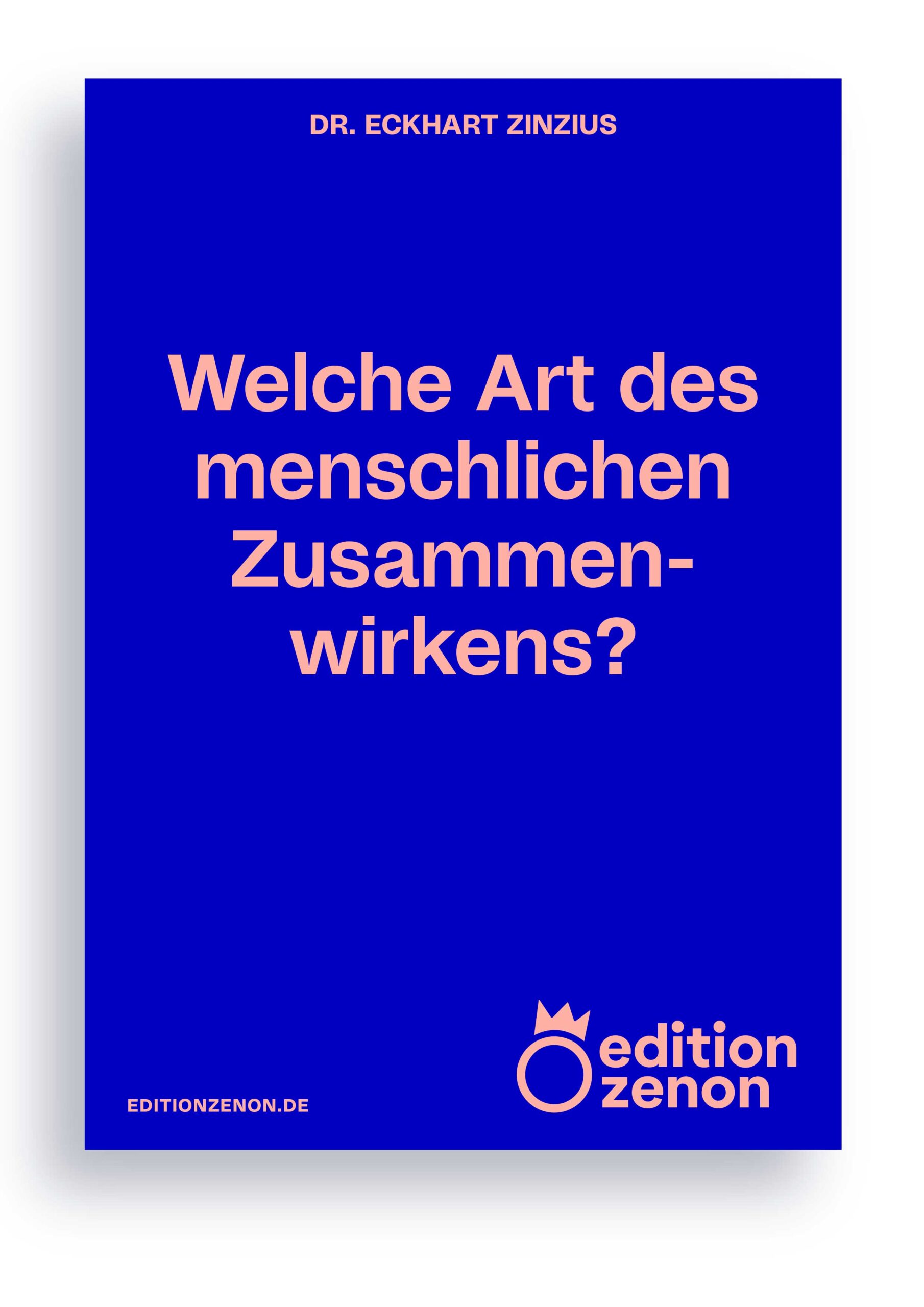 Welche Art des menschlichen Zusammenwirkens?